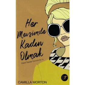 Her Mevsimde Kadın Olmak - Camilla Morton