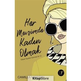 Her Mevsimde Kadın Olmak - Camilla Morton