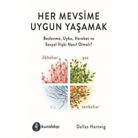 Her Mevsime Uygun Yaşamak Kuraldışı Yayınevi