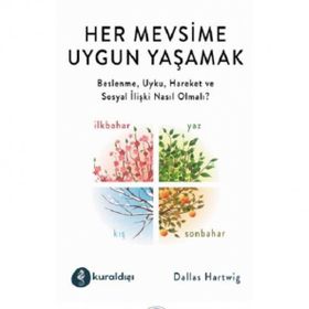 Her Mevsime Uygun Yaşamak Kuraldışı Yayınevi