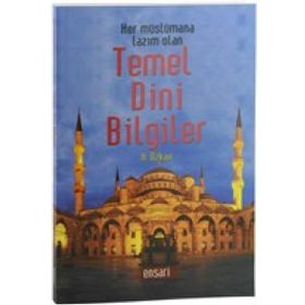 Her Müslümana Lazım Olan Temel Dini Bilgiler - Havva Özkan