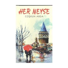 Her Neyse - Coşkun Arda