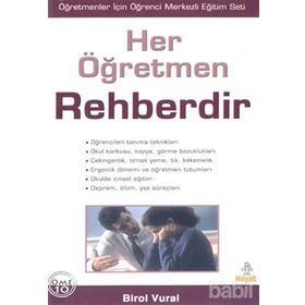 Her Öğretmen Rehberdir - Birol Vural