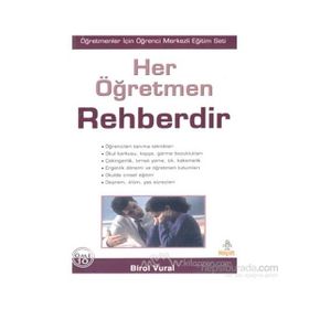 Her Öğretmen Rehberdir - Birol Vural