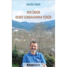 Her Ömür Kendi Sonbaharına Yürür - Nazım Esmer