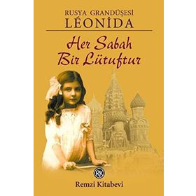 Her Sabah Bir Lütuftur / Leonida