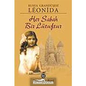 Her Sabah Bir Lütuftur / Leonida