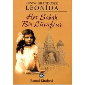 Her Sabah Bir Lütuftur / Leonida