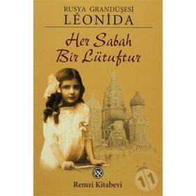 Her Sabah Bir Lütuftur / Leonida