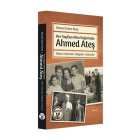 Her Sayfası Altın Değerinde - Ahmed Ateş