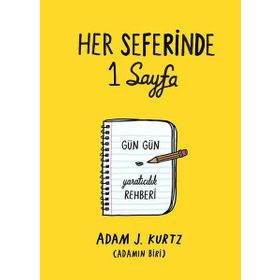 Her Seferinde 1 Sayfa - Adam J. Kurtz