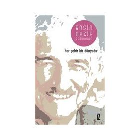 Her Şehir Bir Dünyadır - İz Yayıncılık