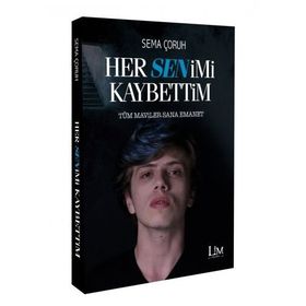 Her Senimi Kaybettim - Sema Çoruh