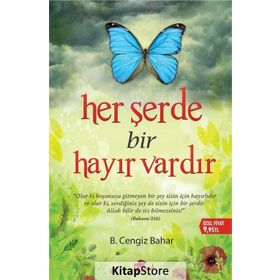 Her Şerde Bir Hayır Vardır - B. Cengiz Bahar