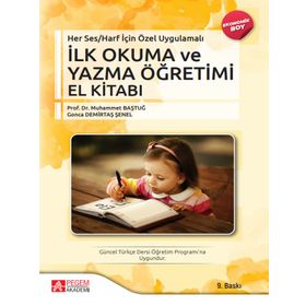 Her Ses Harf İçin Özel Uygulamalı – İlk Okuma ve Yazma Öğretimi El Kitabı - Pegem Akademi Yayıncılık