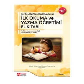 Her Ses Harf İçin Özel Uygulamalı – İlk Okuma ve Yazma Öğretimi El Kitabı - Pegem Akademi Yayıncılık