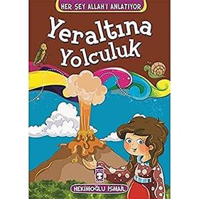 HER ŞEY ALLAH'I ANLATIYOR YERALTINA YOLCULUK - HEKİMOĞLU İSMAİL