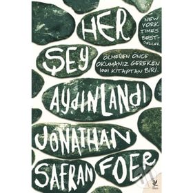 HER ŞEY AYDINLANDI - JONATHAN SAFRAN FOER