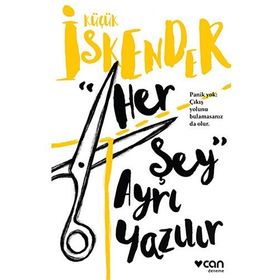 Her Şey Ayrı Yazılır - küçük İskender