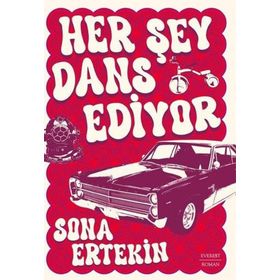 Her Şey Dans Ediyor Everest Yayını