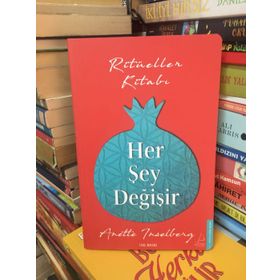 Her Şey Değişir - Anette Inselberg