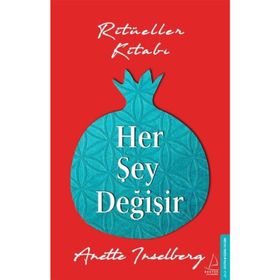 Her Şey Değişir Ritüeller Kitabı Destek Yayınları