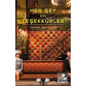 Her Şey İçin Teşekkürler Ciltli - Tommy Wallach