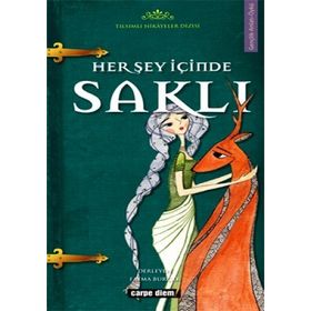 HER ŞEY İÇİNDE SAKLI - FATMA BURÇAK