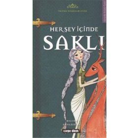 HER ŞEY İÇİNDE SAKLI - FATMA BURÇAK