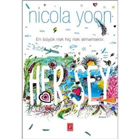 Her Şey - nicola yoon