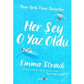 Her Şey O Yaz Oldu - Emma Straub