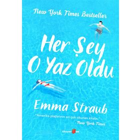 Her Şey O Yaz Oldu - Emma Straub