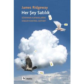 Her Şey Satılık - James Ridgeway