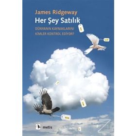 Her Şey Satılık - James Ridgeway