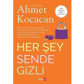 Her Şey Sende Gizli - Psk. Dan. Ahmet Kocacan