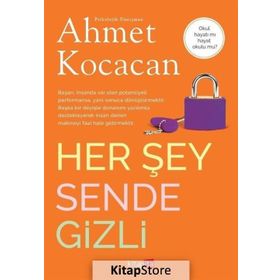 Her Şey Sende Gizli - Psk. Dan. Ahmet Kocacan