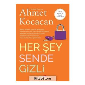 Her Şey Sende Gizli - Psk. Dan. Ahmet Kocacan