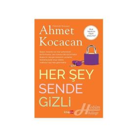 Her Şey Sende Gizli - Psk. Dan. Ahmet Kocacan