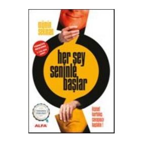 HER ŞEY SENINLE BAŞLAR KİŞİSEL KURTULUŞ SAVAŞINIZI BAŞLATIN! - MÜMİN SEKMAN