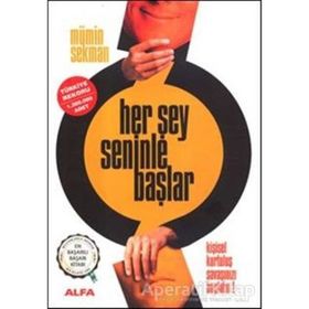 Her Şey Seninle Başlar - Mümin Sekman