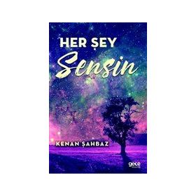 Her Şey Sensin - Gece Kitaplığı