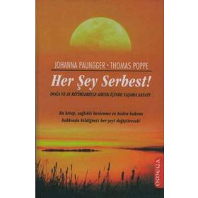 HER ŞEY SERBEST! - JOHANNA PAUNGGER, THOMAS POPPE