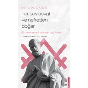 Her Şey Sevgi ve Nefretten Doğar Empedokles Destek Yayınları