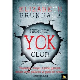 Her Şey Yok Olur - Elizabeth Brundage