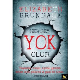 Her Şey Yok Olur - Elizabeth Brundage