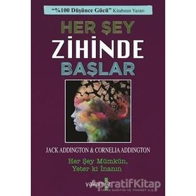 Her Şey Zihinde Başlar - Jack Ensign Addington - Yakamoz