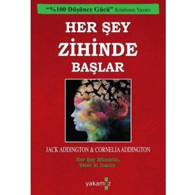 Her Şey Zihinde Başlar - Jack Ensign Addington - Yakamoz
