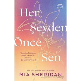 Her Şeyden Önce Sen - Yabancı Yayınları