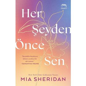 Her Şeyden Önce Sen - Yabancı Yayınları