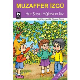 Her Şeye Ağlayan Kız - Muzaffer İzgü